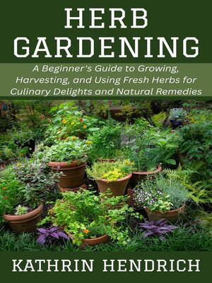 cover image of Herb Gardening